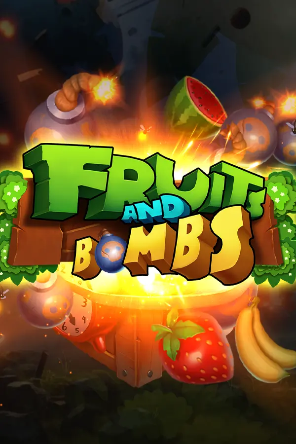 Fruits and Bombs